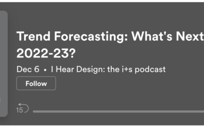 I Hear Design Podcast: What’s Next for Design in 2022-23 with Stacy Garcia